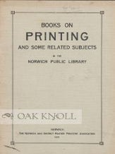Order Nr. 101453 BOOKS ON PRINTING AND SOME RELATED SUBJECTS. Geo. A. Stephen