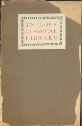 Order Nr. 101493 THE LOEB CLASSICAL LIBRARY. James Loeb, introduction