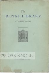 THE ROYAL LIBRARY COPENHAGEN, A BRIEF INTRODUCTION