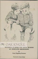 Order Nr. 101899 MINNESOTA IN BOOKS FOR YOUNG READERS, AN ANNOTATED BIBLIOGRAPHY WITH SUBJECT AND...