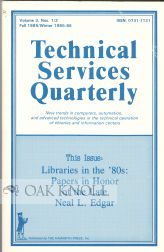 Order Nr. 102119 LIBRARIES IN THE '80S: PAPERS IN HONOR OF THE LATE NEAL L. EDGAR. Dean H. Keller