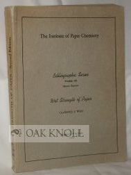 Order Nr. 102222 WET STRENGTH OF PAPER. Clarence J. West