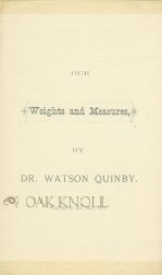 Order Nr. 102557 OUR WEIGHTS AND MEASURES. Watson Fell Quinby
