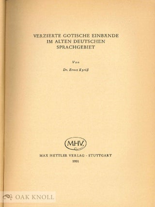 VERZIERTE GOTISCHE EINBANDE IM ALTEN DEUTSCHEN SPRACHGEBIET.