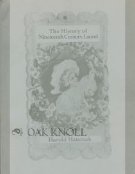 Order Nr. 102809 THE HISTORY OF NINETEENTH CENTURY LAUREL. Harold Hancock