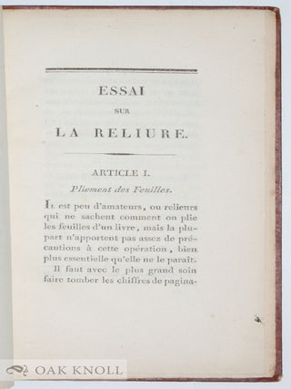 (NOTICE SUR LA LITHOGRAPHIE, SUIVIE D'UN) ESSAI SUR LA RELIURE ET LE BLANCHIMENT DES LIVRES ET GRAVURES.