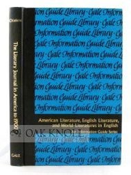 Order Nr. 103012 THE LITERARY JOURNAL IN AMERICA TO 1900, A GUIDE TO INFORMATION SOURCES. Edward...