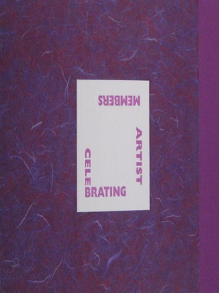 CELEBRATING ARTIST MEMBERS: 30TH ANNIVERSARY BROADSIDE PORTFOLIO.