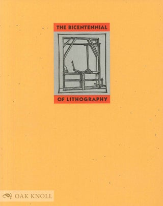 Order Nr. 103076 THE BICENTENNIAL OF LITHOGRAPHY