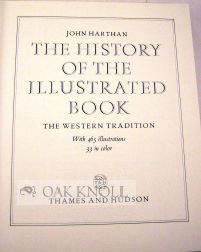 THE HISTORY OF THE ILLUSTRATED BOOK, THE WESTERN TRADITION.