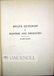 BRYAN'S DICTIONARY OF PAINTERS AND ENGRAVERS.