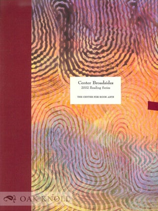 CENTER BROADSIDES 2002 READING SERIES.