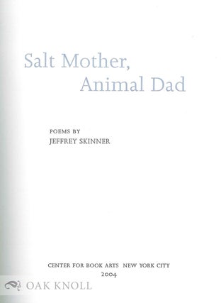 SALT MOTHER, ANIMAL DAD