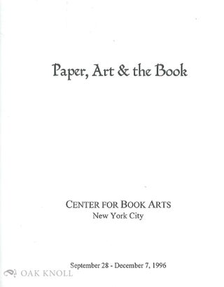 PAPER, ART AND THE BOOK
