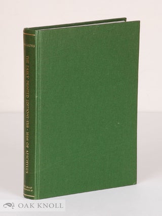 Order Nr. 103490 THE EARLY PRINTED EDITIONS (1518-1664) OF AESCHYLUS. A CHAPTER IN THE HISTORY OF...