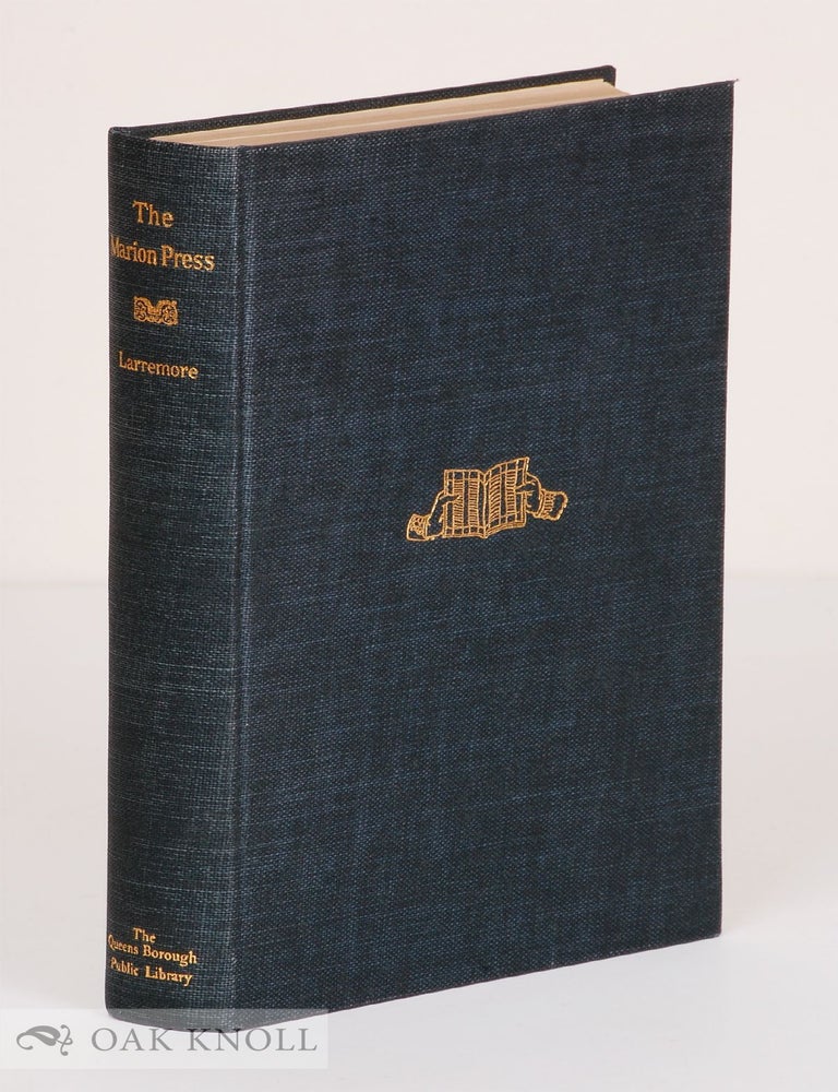 Order Nr. 103773 THE MARION PRESS, A SURVEY AND A CHECKLIST. Thomas A. Larremore, Amy Hopkins.