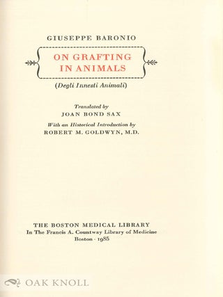 ON GRAFTING IN ANIMALS (DEGLI INNESTI ANIMALI).