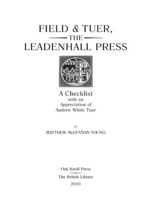 FIELD & TUER, THE LEADENHALL PRESS: A CHECKLIST