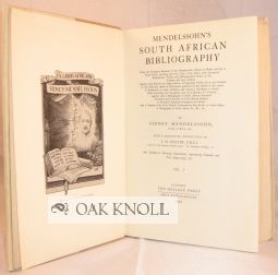 MENDELSSOHN'S SOUTH AFRICAN BIBLIOGRAPHY. WITH A DESCRIPTIVE INTRODUCTION BY I.D. COLVIN.