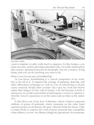 THE THREAD THAT BINDS: INTERVIEWS WITH PRIVATE PRACTICE BOOKBINDERS.