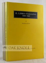 Order Nr. 104268 IL LIBRO ITALIANO SAGGIO STORICO TECNICO 1800-1965. Franco Riva