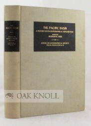 Order Nr. 104475 THE PACIFIC BASIN: A HISTORY OF ITS GEOGRAPHICAL EXPLORATON. Herman Friis
