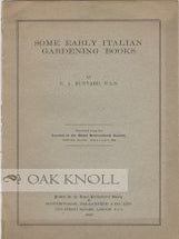 Order Nr. 104580 SOME EARLY ITALIAN GARDENING BOOKS. E. A Bunyard
