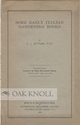 Order Nr. 104580 SOME EARLY ITALIAN GARDENING BOOKS. E. A. Bunyard