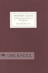Order Nr. 104695 STEPHEN CRANE, AN EXHIBITION ON THE CENTENNIAL OF THE RED BADGE OF COURAGE AT...