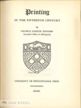Order Nr. 104997 PRINTING IN THE FIFTEENTH CENTURY. George Parker Winship