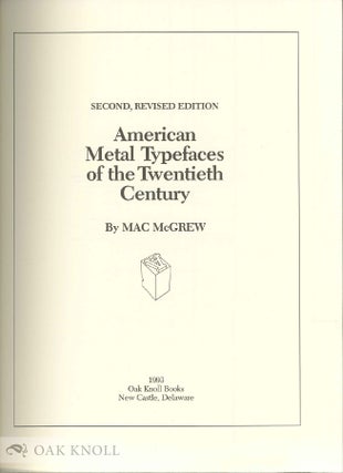 AMERICAN METAL TYPEFACES OF THE TWENTIETH CENTURY.