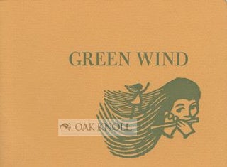 GREEN WIND, POEMS SELECTED FROM A PROJECT CONDUCTED IN SEVEN PUBLIC SCHOOLS OF THE DISTRICT OF...