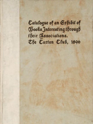 OTHER PEOPLE'S BOOKS: ASSOCIATION COPIES AND THE STORIES THEY TELL