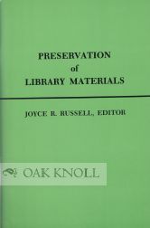 Order Nr. 105581 PRESERVATION OF LIBRARY MATERIALS. Joyce R. Russell