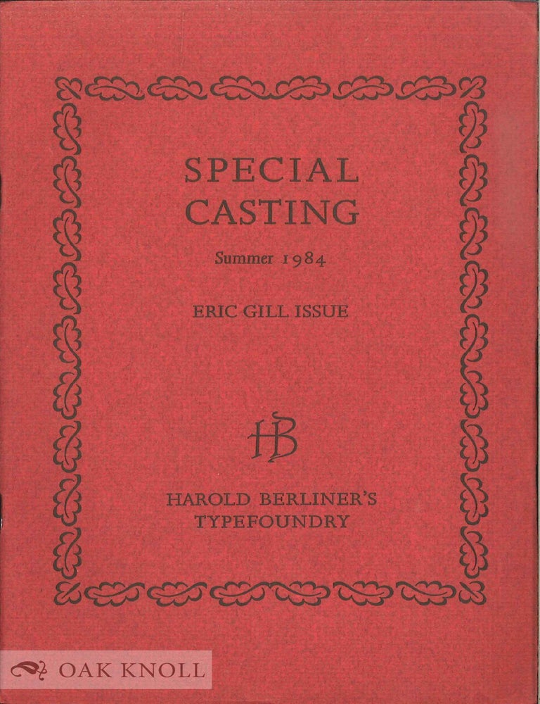 Order Nr. 105641 SPECIAL CASTING. SUMMER 1984. ERIC GILL ISSUE.
