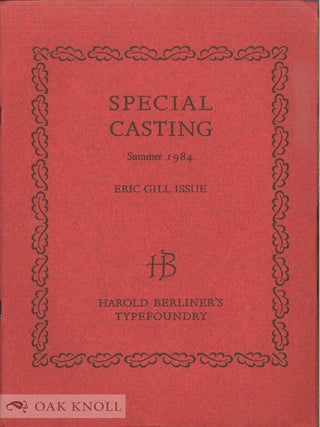 Order Nr. 105641 SPECIAL CASTING. SUMMER 1984. ERIC GILL ISSUE