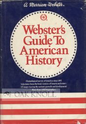 Order Nr. 105662 WEBSTER'S GUIDE TO AMERICAN HISTORY. Charles Van Doren, Robert McHenry