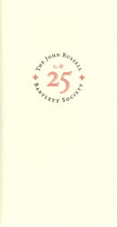 THE JOHN RUSSELL BARTLETT SOCIETY AT TWENTY-FIVE. Richard Ring.