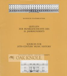 Order Nr. 106150 SOURCES FOR 20TH-CENTURY MUSIC HISTORY. Helmut Hell, Sigrid von Moisy, Barbara...