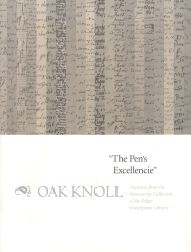 Order Nr. 106258 "THE PEN'S EXCELLENCIE", TREAURES FROM THE MANUSCRIPT COLLECTION OF THE FOLGER...