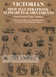 Order Nr. 106280 VICTORIAN SPOT ILLUSTRATIONS, ALPHABETS AND ORNAMENTS FROM PORRET'S TYPE...