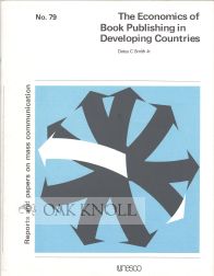 Order Nr. 106426 THE ECONOMICS OF BOOK PUBLISHING IN DEVELOPING COUNTRIES. Datus C. Smith