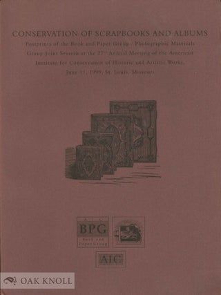 Order Nr. 106683 CONSERVATION OF SCRAPBOOKS AND ALBUMS, POSTPRINTS OF THE BOOK AND PAPER GROUP....