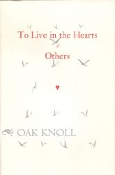 TO LIVE IN THE HEARTS OF OTHERS: THE POEMS OF BEATRICE LEE BREITZKE
