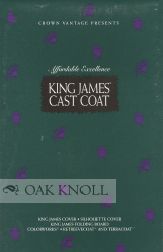 CROWN VANTAGE PRESENTS AFFORDABLE EXCELLENCE. KING JAMES CAST COAT. Crown.