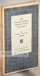 Order Nr. 107414 THE WILLIAM CHARVAT AMERICAN FICTION COLLECTION, AN EXHIBITION OF SELECTED WORKS