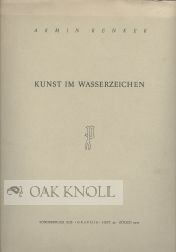 Order Nr. 107459 KUNST IM WASSERZEICHEN. (ART OF THE WATERMARK). Armin Renker