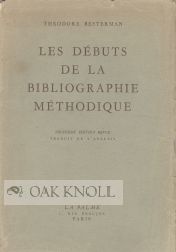 Order Nr. 107484 LES DÉBUTS DE LA BIBLIOGRAPHIE MÉTHODIQUE. Theodore Besterman