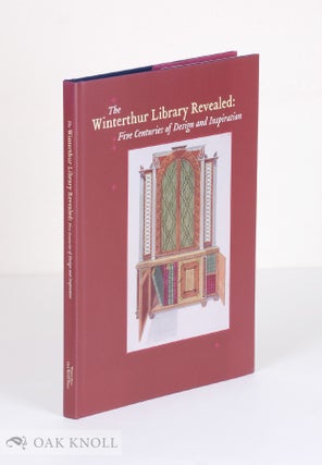 Order Nr. 107551 THE WINTERTHUR LIBRARY REVEALED: FIVE CENTURIES OF DESIGN AND INSPIRATION....