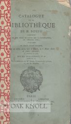 Order Nr. 107614 CATALOGUE DE LA BIBLIOTHEQUE DE M. BOUJU